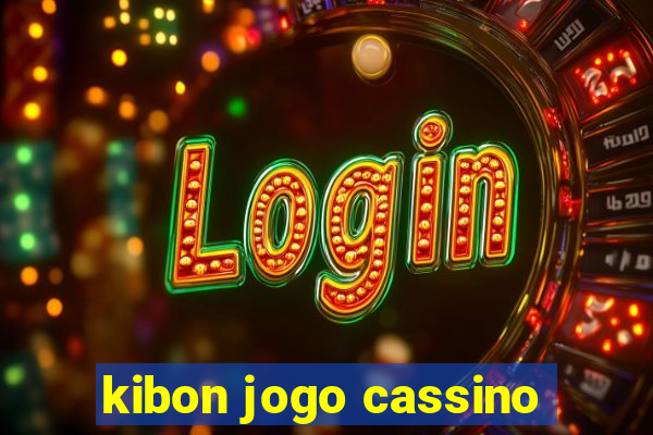 kibon jogo cassino